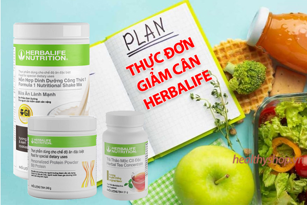 Thực đơn giảm cân chuẩn khoa học với Herbalife: Bí quyết eo thon, dáng đẹp